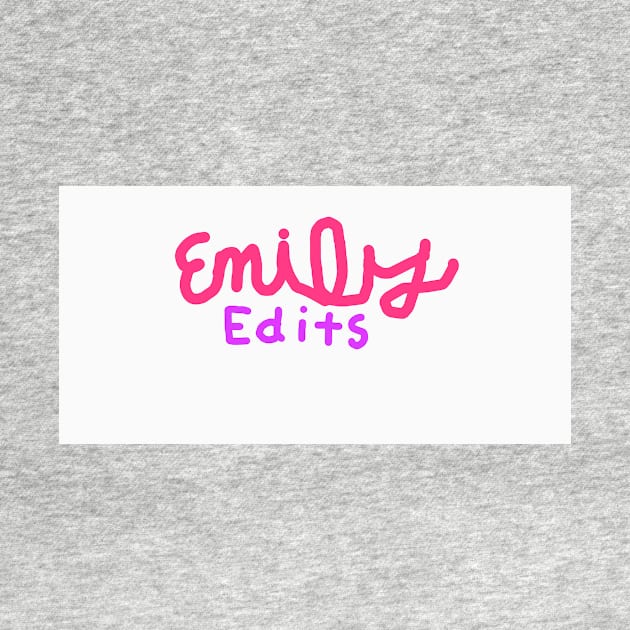 EmilyEdits by KetchupQueen
